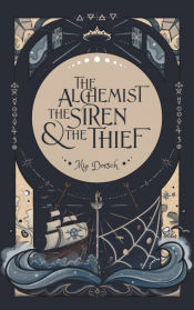 Portada de The Alchemist, the Siren, and the Thief