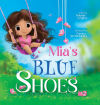 Miaâ€™s Blue Shoes