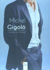 Michel Gigol&oacute;