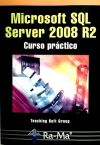 Microsoft Sql Server 2008 R2. Curso Práctico