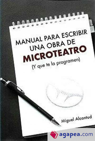 Manual para escribir una obra de Microteatro