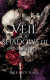 Veil Of Shadows Iii