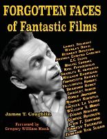 Portada de Forgotten Faces of Fantastic Films