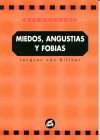 Miedos, angustias y fobias