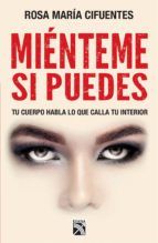 Portada de Miénteme si puedes (Ebook)