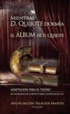 Mientras Don Quijote dorm&iacute;a