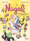 Migali 5. Avalancha de animales fant&aacute;sticos