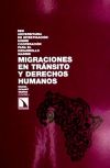 Migraciones en tránsito y derechos humanos