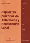 Supuestos Prácticos De Tributación Y Recaudación Local