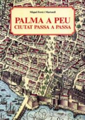 Portada de Palma a peu : ciutat passa a passa