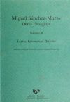 Miguel Sánchez Mazas. Obras escogidas : lógica, informática, derecho