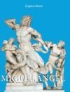 Miguel &Aacute;ngel: El genio divino