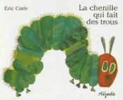 Portada de La chenille qui fait des trous