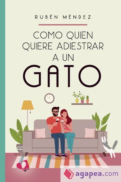 Como quien quiere adiestrar a un gato Como quien quiere adiestrar a un gato