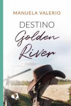 Portada de Destino Golden River (Ebook)