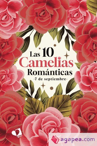 Las 10 Camelias Románticas Las 10 Camelias Románticas