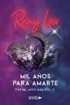 Mil a?os para amarte