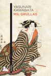 Mil Grullas De Yasunari Kawabata