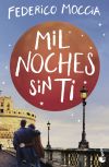 Mil Noches Sin Ti De Federico Moccia