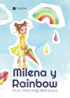 Milena y Rainbow