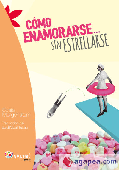 Cómo enamorarse... sin estrellarse