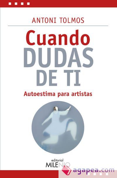 Cuando dudas de ti