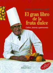 Portada de El gran libro de la fruta dulce