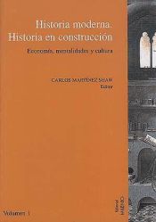 Portada de Historia moderna, historia en construcción. Sociedad, política e instituciones. Vol.II
