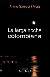 Portada de La larga noche colombiana