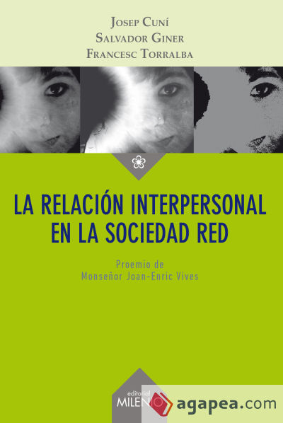 La relación interpersonal en la sociedad red