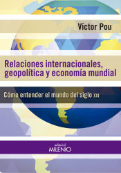 Portada de Relaciones internacionales, geopolíticas y economía mundial