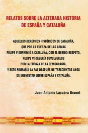 Portada de Relatos sobre la alterada historia de España y Cataluña