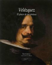 Portada de VELÁZQUEZ: EL PLACER DE VER PINTURA