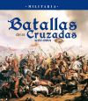 Militaria. Batallas de las Cruzadas