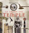 Militaria. La Orden del Temple