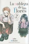 La Nobleza De Las Flores 2