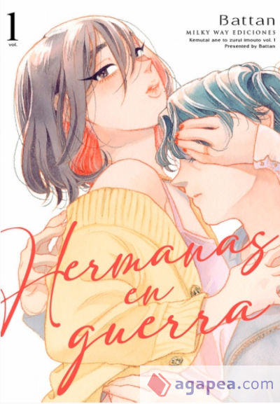 Hermanas En Guerra, Vol. 1