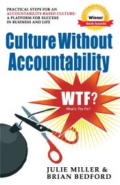 Portada de Culture Without Accountability - WTF? What's the Fix?