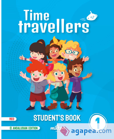 Time Travellers 1 Red Student's Book English 1 Primaria (AND)