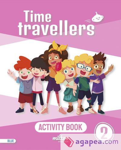 Time Travellers 2 Blue Activity Book English 2 Primaria (Mur)