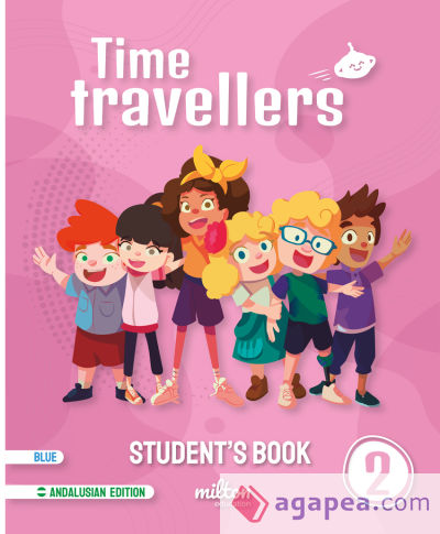 Time Travellers 2 Blue Student's Book English 2 Primaria (AND)
