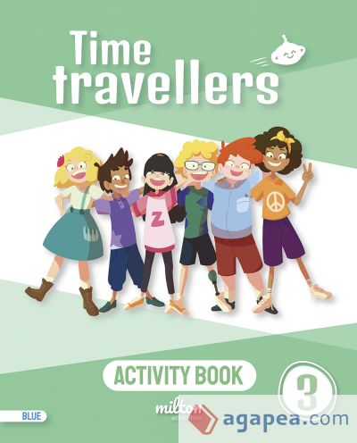 Time Travellers 3 Blue Activity Book English 3 Primaria (Mur)