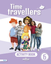 Portada de Time Travellers 6 Blue Student's Book English 6 Primaria (AM)