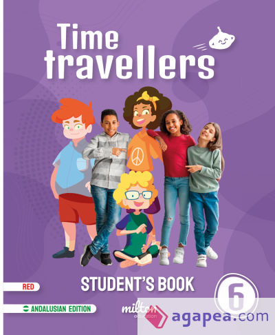 Time Travellers 6 Red Student's Book English 6 Primaria (AND)
