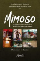 Portada de Mimoso: Comunidade tradicional do Pantanal Mato-Grossense - Diversidade de Saberes (Ebook)
