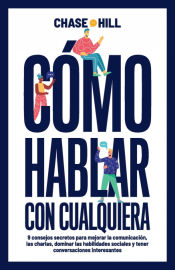 Portada de Cómo hablar con cualquiera