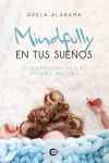 Mindfully en tus sue&ntilde;os