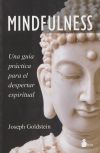 Mindfulness. Una Guía Práctica Para El Despertar Espiritual