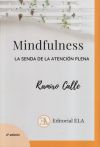 Mindfulness: la senda de la atención plena