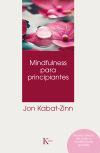 Mindfulness Para Principiantes De Jon Kabat-zinn